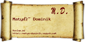 Matyé Dominik névjegykártya